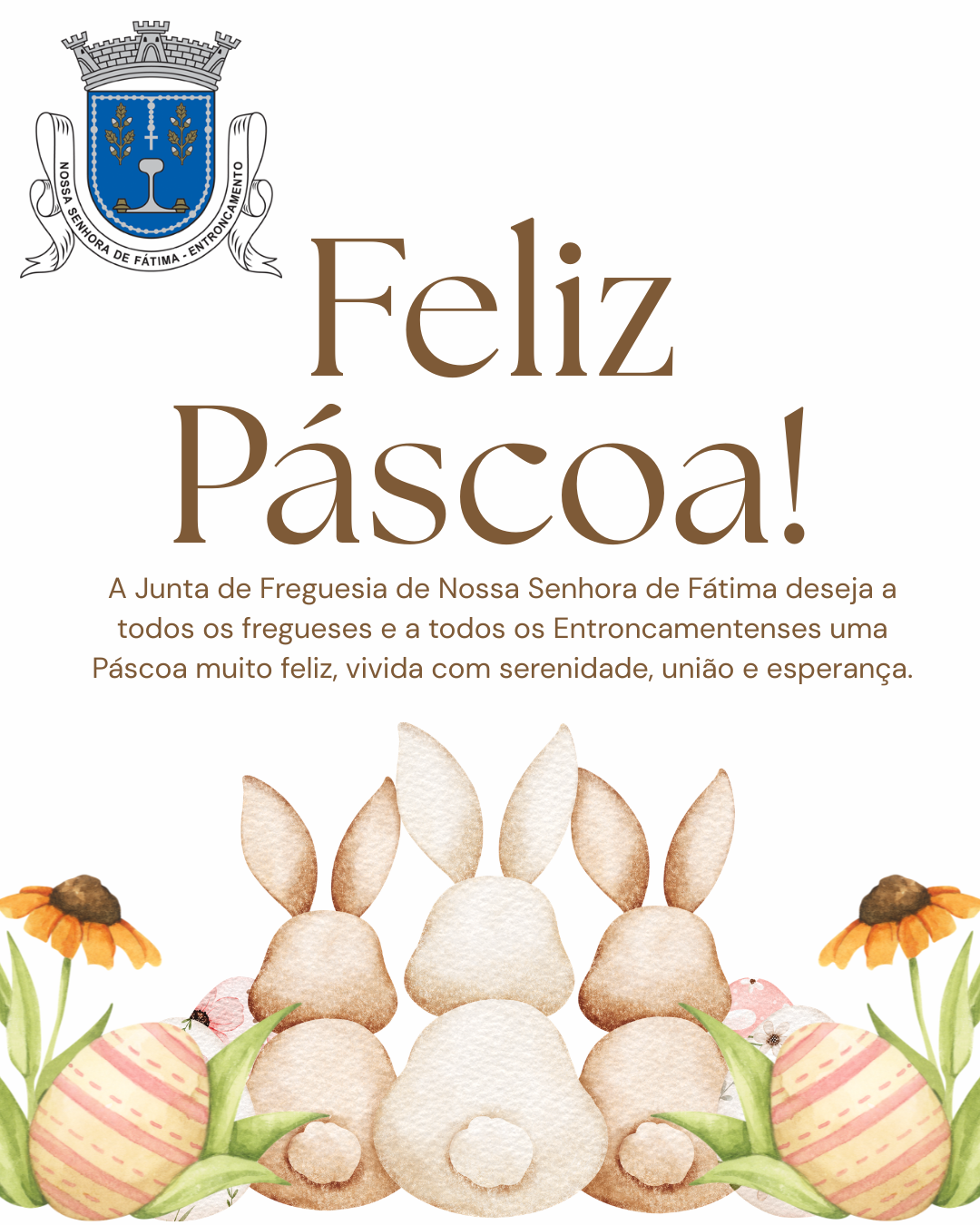 Uma Páscoa de Renovação e União!